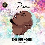 Pryme - Rhythm & Soul